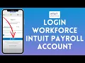 How to Login to Workforce Intuit Payroll Account 2024 Sign In to Workforce Intuit Payroll Account