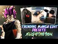 +12 trending Manga edit presets [XML and Audio+qr] |[Alightmotion]