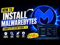How to Download Install Malwarebytes Free 2026 Full Tutorial No Voiceover
