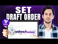 How to Set Draft Order in Yahoo Fantasy Football Step-by-Step