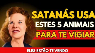 5 ANIMAIS QUE SATANÁS USA PARA ESPIONAR SUA VIDA | Kathryn Kuhlman