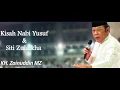 KH Zainuddin MZ - Kisah Nabi Yusuf As dan Siti Zulaikha