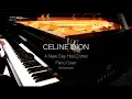 Lagu Celine Dion - A new day has come - ( Piano Cover) - Maximizer