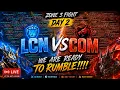 LCN vs COM LIVE Zone 3 WAR Begins - We Are Ready to RUMBLE