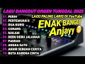 Download Lagu DANGDUT LAWAS TERLARIS - KOLEKSI FULL ALBUM DANGDUT ORGEN TUNGGAL TERBARU 2025 - LAGU DANGDUT SLOW