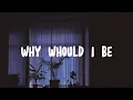 Download Lagu Why Would I Be - Teddy Adhitya (Music Lyric)