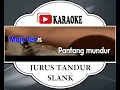 Download Lagu Lagu Karaoke SLANK - JURUS TANDUR (POP INDONESIA) | Official Karaoke Musik Video