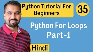 Python For Loops Part-1 Explained in Hindi l Python Tutorial For Beginners