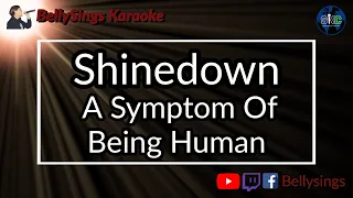 Download Shinedown - A Symptom Of Being Human (Karaoke) MP3