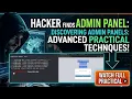 Advanced Techniques to Find Admin Panels Ethical Hacking