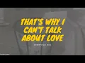 GIRIBOY - That's Why I Can't Talk About Love (Feat. Woo) (Lyrics) [HAN/ROM/ENG]