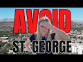 5 Reasons to AVOID Moving to St George Utah