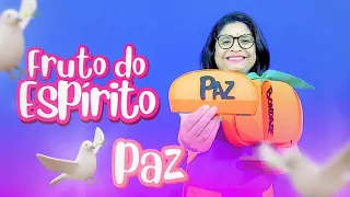 PAZ | O Fruto do Espírito