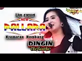 DINGIN eliss santika NEW PALLAPA Tasik agung