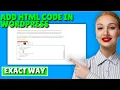 How to add HTML code in wordpress