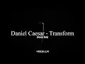 Daniel Caesar - Transform (feat. Charlotte Day Wilson) (Acapella/Vocals Only)