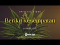 Download Lagu NAMMARA : Beriku Kesempatan ( Lyric Video )