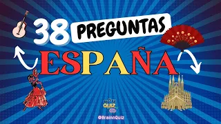 38 PREGUNTAS de ESPAÑA ¿Cuánto sabes sobre este país? 🧐🧐