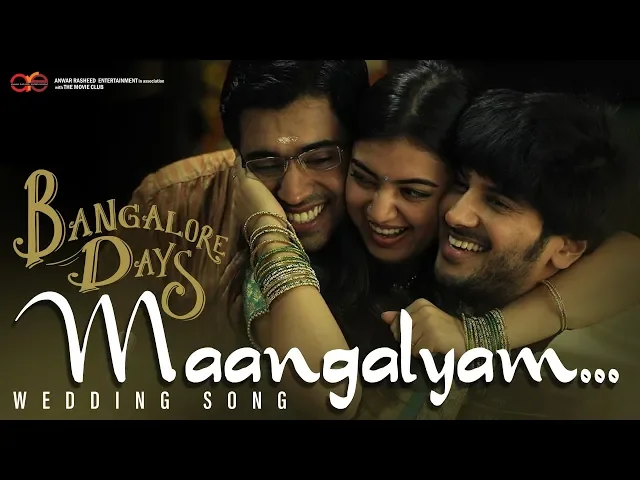 Download MP3 Bangalore Days Wedding Song - Maangalyam | Dulquer Salmaan | Nivin Pauly | Fahadh Faasil | Nazriya