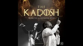 joe mettle the kadosh live feat nathaniel bassey