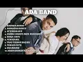 Download Lagu Ada Band Full Album + Lirik ~ Koleksi Lagu Terbaik Ada Band ~ Lagu Terpopuler Sepanjang Masa