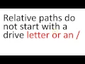 The Relative and Absolute Path