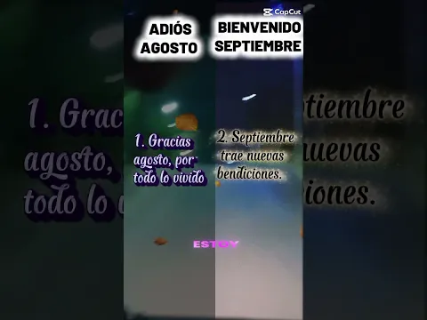 #Bienvenido Septiembre y gracias agosto por td 01/09/26