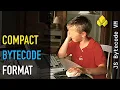 JS Bytecode VM Part 7 Compact bytecode format bug fixing