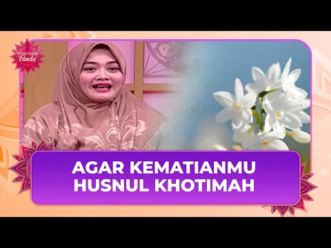 Husnul Khotimah, Kematian Idaman Seorang Muslim