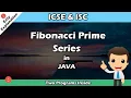Fibonacci Prime Series in JAVA WAP to print Fibonacci Prime Series in Java BluejCode