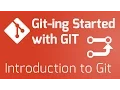 Introduction to Git Git-ing Started with Git Series