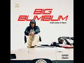 Big Bum Bum - Kidd Carder & Mavo