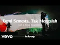 Download Lagu for Revenge - Demi Semesta, Tak Mengalah (Live at Konser Sang Derana)