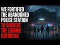 Download Lagu We Fortified the Abandoned Police Station to Survive the Zombie Outbreak – Creepypasta