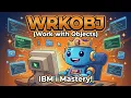 WRKOBJ - Work with Objects