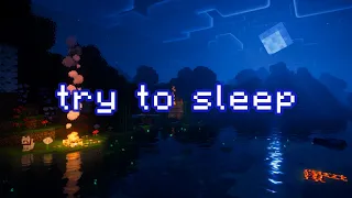 let today go now... (minecraft music w/ relaxing water)