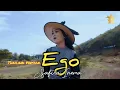Download Lagu Ego thailand version - Safira Inema  (bar nesunan ojo bubar opo kowe ra eman eman) | official