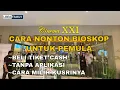 Lagu Cara Beli Tiket Nonton Bioskop XXI Langsung ditempat Bayar Cash