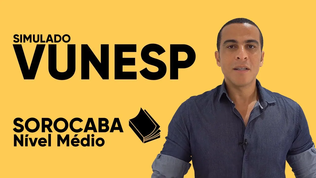 PORTUGUÊS - SIMULADO: CONCURSO DE SOROCABA - NÍVEL MÉDIO - VUNESP 2020