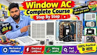 Window AC Complete Course || Macanical || Electrical || Wiring || Part || In hindi Step by Step