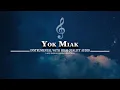 YOK MIAK INSTRUMENTAL MELAYU (HIGH QUALITY AUDIO) - LAGU DAERAH BANGKA BELITUNG