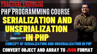PHP Serialization PHP serialize unserialize Functions Object Array Serialization in PHP