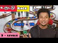 Lagu உருட்டு RACE Part - 19 || 3 Levels 
