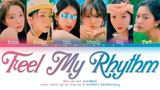 Download RED VELVET (레드벨벳) 'Feel My Rhythm' - You As A Member [Karaoke Ver.] || 6 Members Ver. MP3