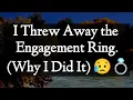Download Lagu Dm to DF 🥰💌🌹 || I Threw Away the Engagement Ring. (Why I Did It) 😥💍💕💌 || Love Letter💌🥰🫂🌹