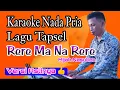 Download Lagu Karaoke Rere Ma Na Rere - Mijah Nasution (Nada Pria Lagu Tapsel)