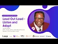Lead Out Loud - Listen and Adapt Vincent Phipps Loop The 24hr Global Community Summit 2025
