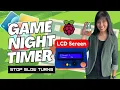 Raspberry Pi Game Night Timer with LCD screen - DIY Tutorial