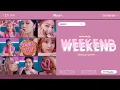 Download Lagu Weeekly - Weekend [Türkçe Çeviri]