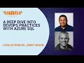 A Deep Dive into DevOps Practices with Azure SQL